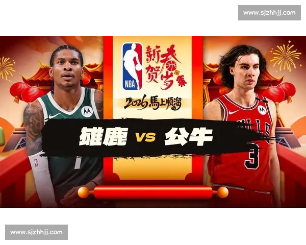 公牛鏖战雄鹿精彩瞬间回顾赛场激情与团队智慧的较量